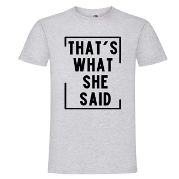 That's What She Said, Tak Powiedziała, Office, Koszulka, T-shirt